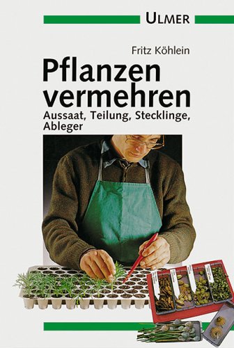 Pflanzen vermehren