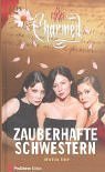 Charmed, Zauberhafte Schwestern, Bd. 8: Merlins Erbe