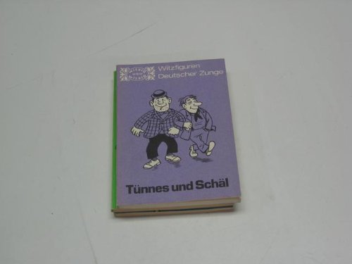 Tünnes und Schäl.
