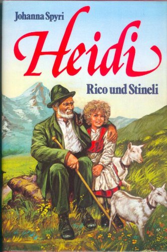 Heidi. Rico und Stineli (MV-Jugendbibliothek)
