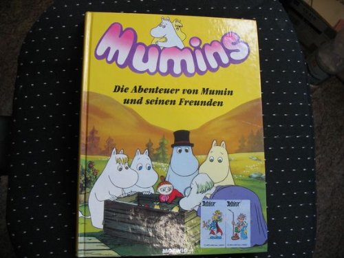 Mumins. Die Abenteuer von Mumintroll und seinen Freunden