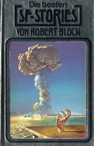 Die besten SF- Stories von Robert Bloch