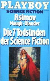 Die sieben Todsünden der Science Fiction.