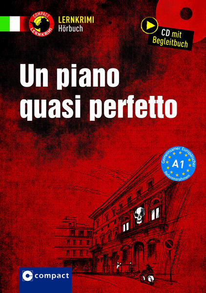 Un piano quasi perfetto: Italienisch A1 (Compact Lernkrimi Hörbuch)