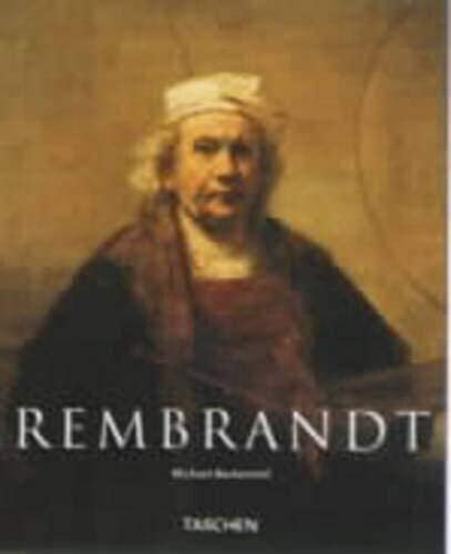 Rembrandt 1606-1669: The Mystery of the Revealed Form