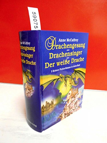 Drachengesang / Drachensinger / Der weiße Drache