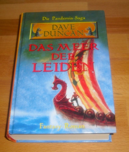 Das Meer der Leiden. Die Pandemia-Saga. Fantasy-Roman. Ins Deutsche übertragen von Anneli von Könema