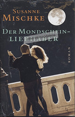 Der Mondscheinliebhaber