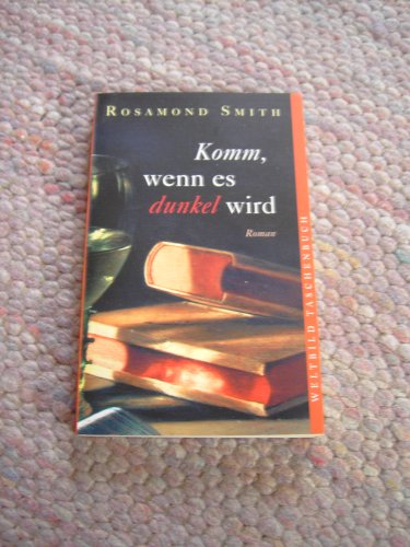 Komm, wenn es dunkel wird