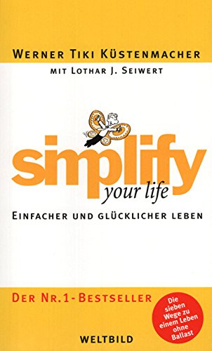 Simplify your Life - Einfacher und glücklicher Leben (Serie)