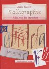 Kalligraphie. Alles, was Sie brauchen