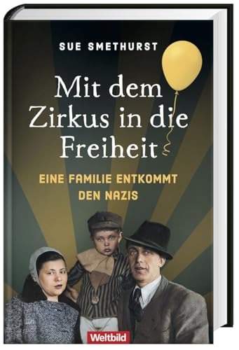 Mit dem Zirkus in die Freiheit