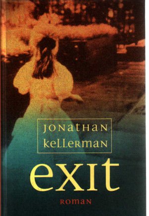 Exit / Narben / Böse Liebe. (3 Einzelbände)
