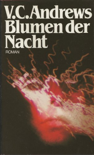 Blumen der Nacht