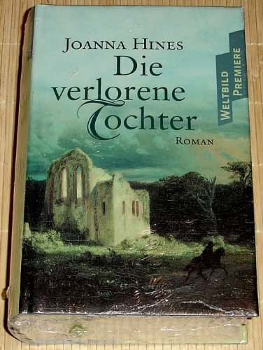 Die verlorene Tochter
