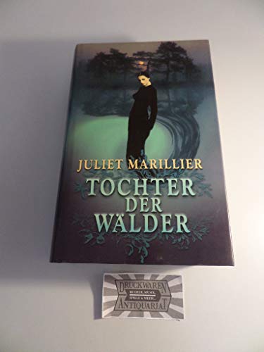 Tochter der Wälder