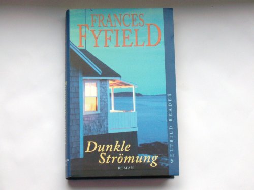 Dunkle Strömung - Roman.