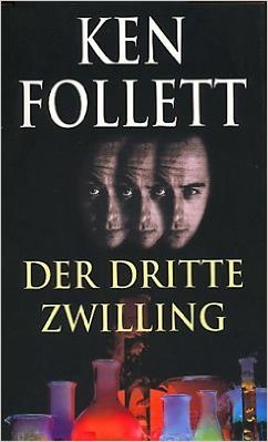 Der dritte Zwilling [Taschenbuch] by Ken Follett
