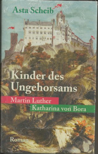 Kinder des Ungehorsams. Roman