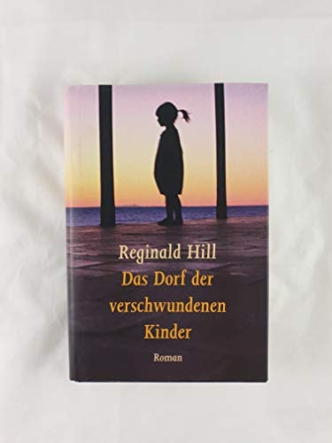 Das Dorf der verschwundenen Kinder