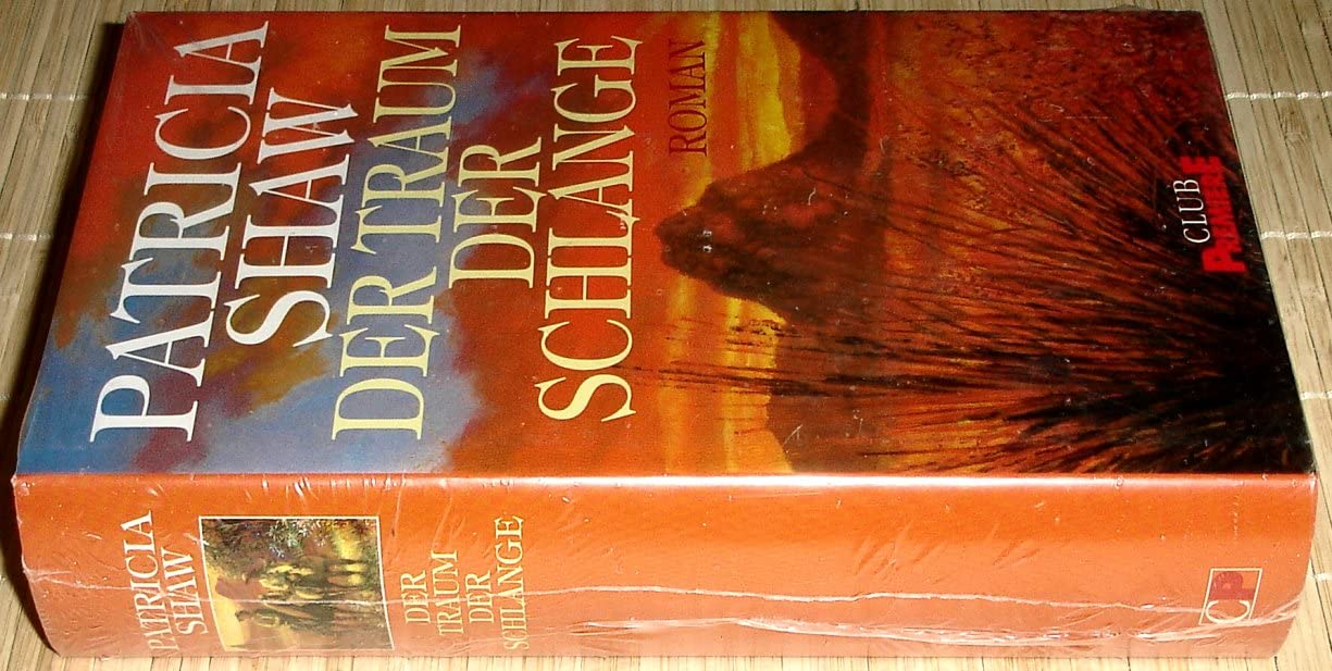 Der Traum der Schlange : Roman