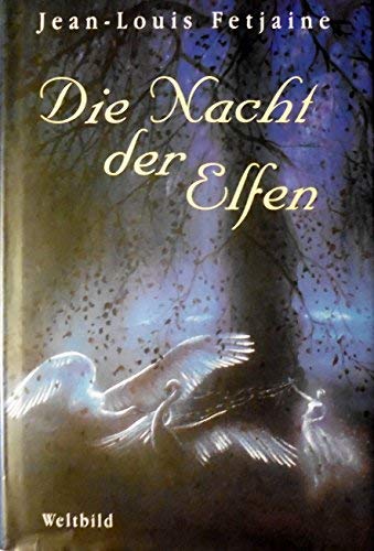 Die Nacht der Elfen