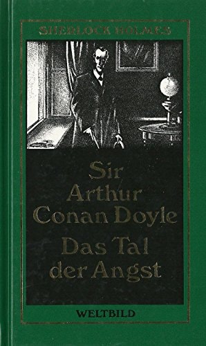 Das Tal der Angst - Sherlock Holmes Werkausgabe - Romane 4