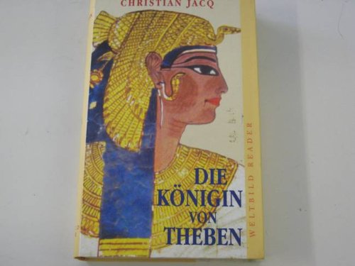 Die Königin von Theben : Roman.