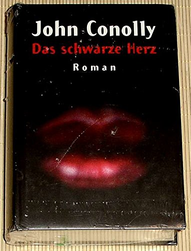Das schwarze Herz, Roman, Aus dem Englischen von Jochen Schwarzer,