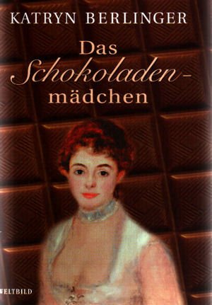 Das Schokoladenmädchen