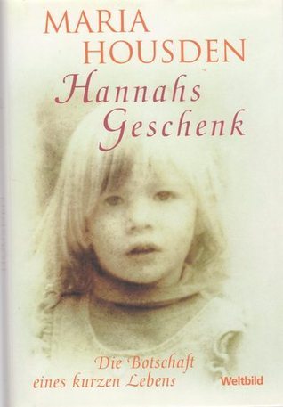 Hannahs Geschenk