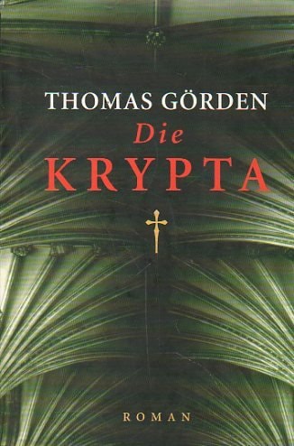 Die Krypta : Roman