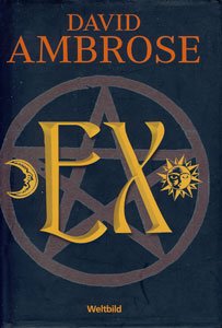 Ex - Ambrose, David Exorzismus Parapsychologie