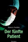 Der fünfte Patient