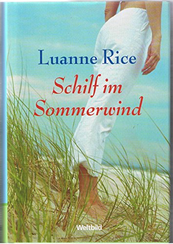 Schilf im Sommerwind : Roman.