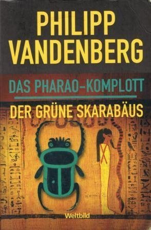 Das Pharao- Komplott