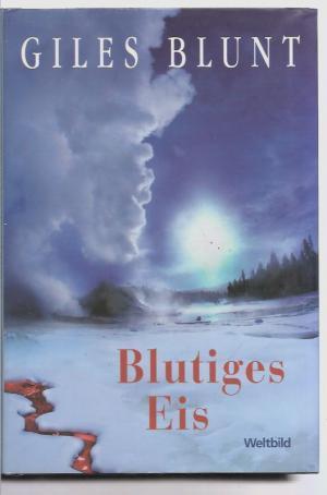 Blutiges Eis