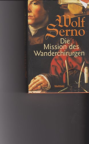 Die Mission des Wanderchirurgen