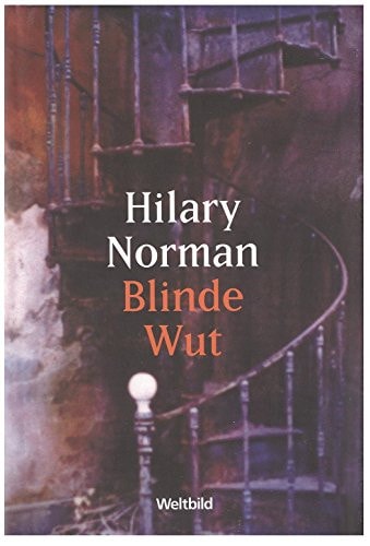 Blinde Wut : Thriller