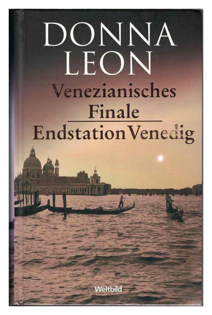 Venezianisches Finale / Endstation Venedig