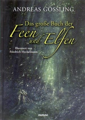 Das grosse Buch der Feen und Elfen
