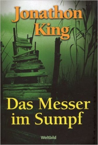 Das Messer im Sumpf