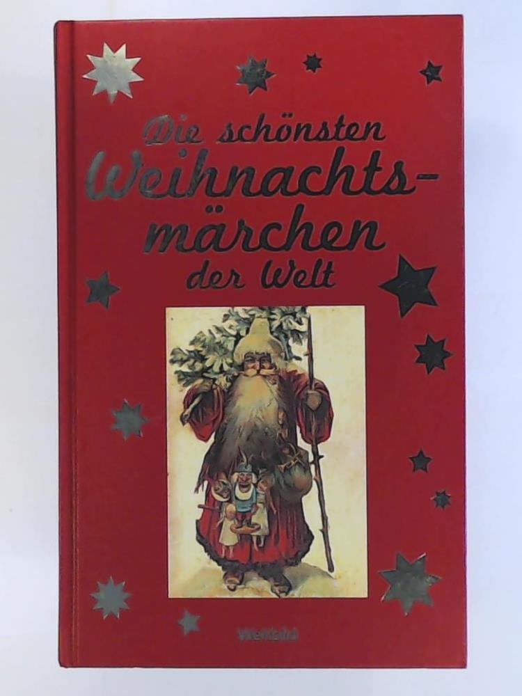 Die schönsten Weihnachtsmärchen der Welt.