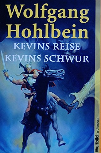 Kevins Reise. Kevins Schwur. 2 Romane in einem Band.