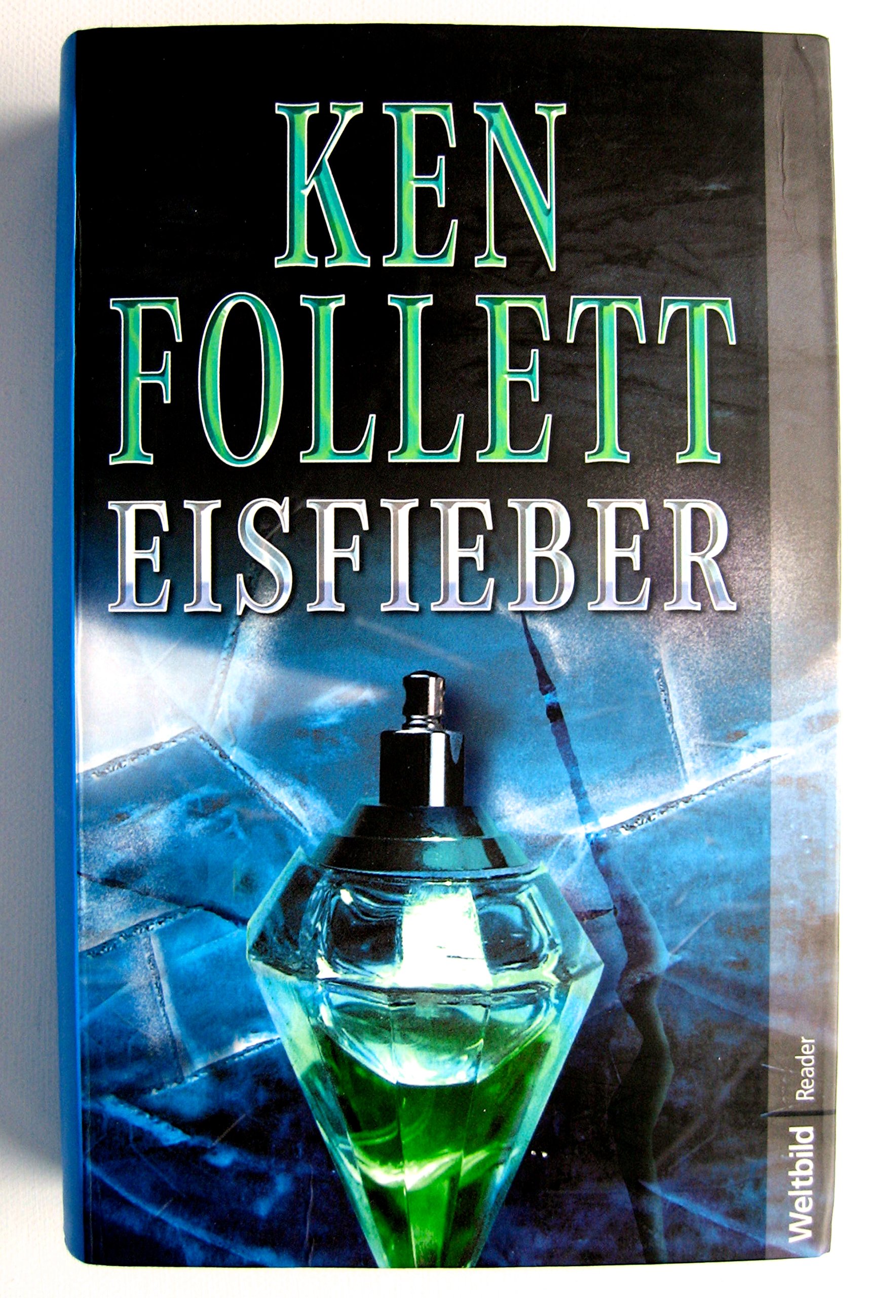 Eisfieber [Broschiert].