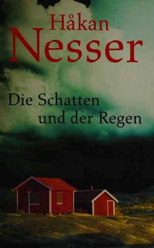 Die Schatten und der Regen : Roman.