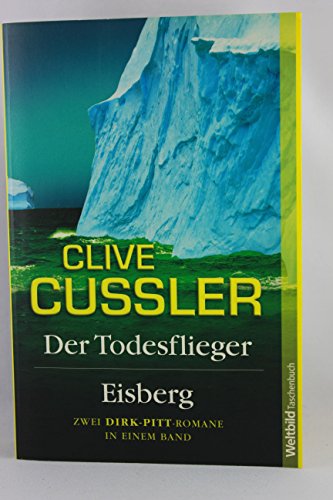 Der Todesflieger / Eisberg Doppelband