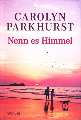 Nenn es Himmel