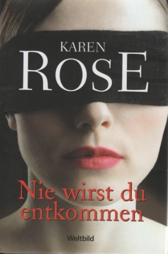 Nie wirst Du entkommen