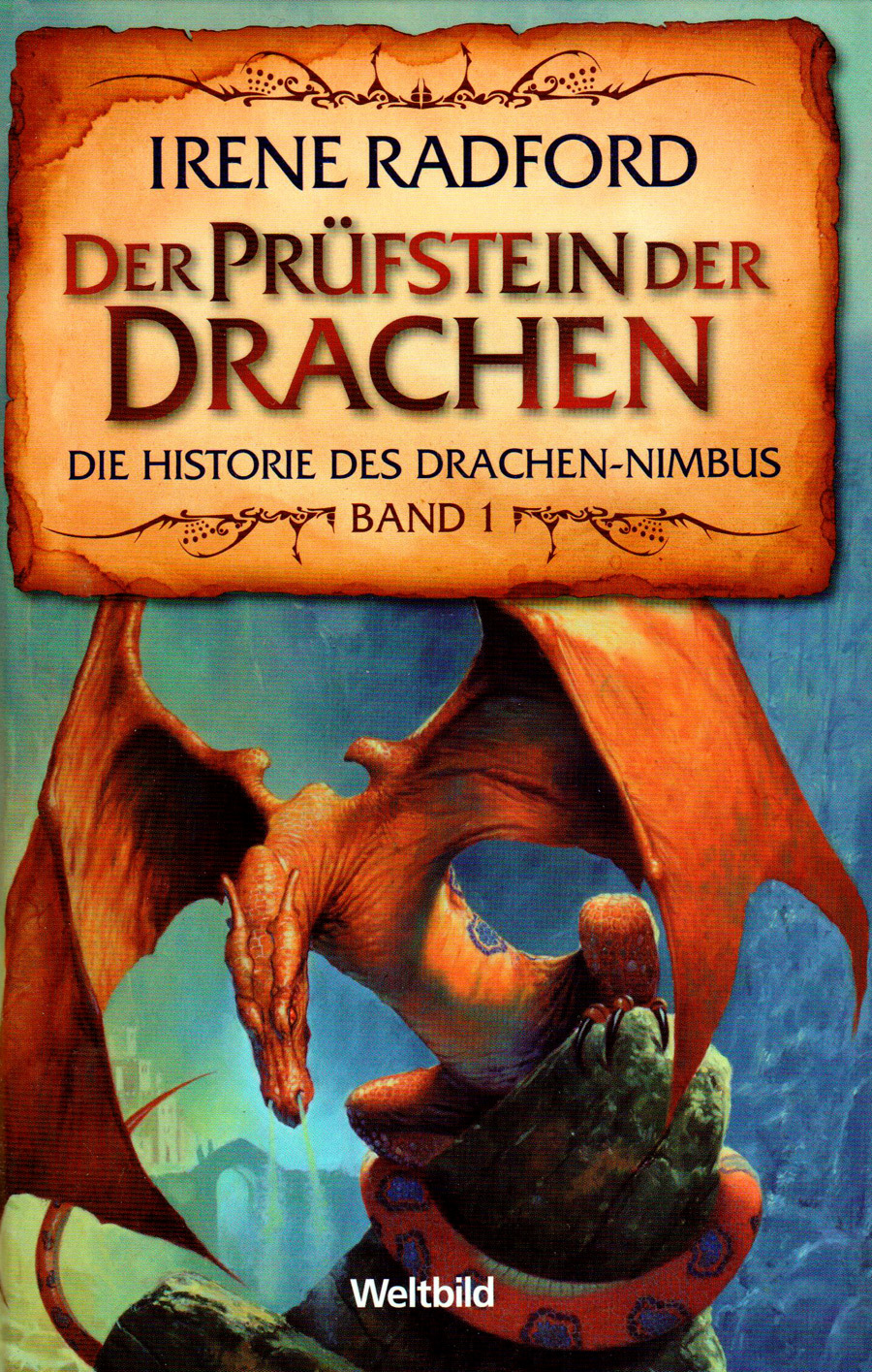Die Historie des Drachennimbus - Band 1-3 - "Der letzte Kriegsmagier", "Der Prüfstein der Drachen" und "Der abtrünnige Drache"